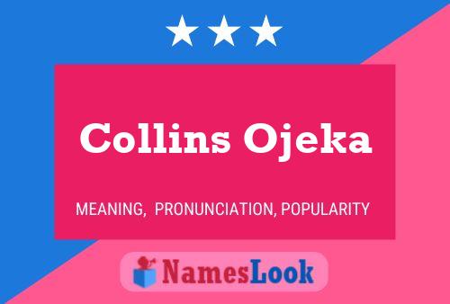 Collins Ojeka Namensposter