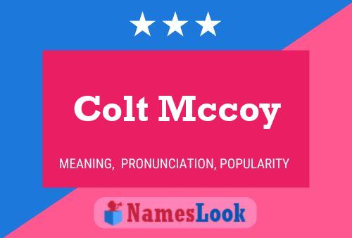 Colt Mccoy Namensposter