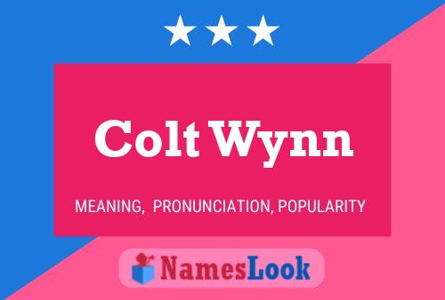 Colt Wynn Namensposter