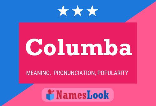 Columba Namensposter