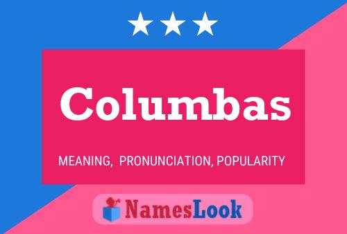 Columbas Namensposter