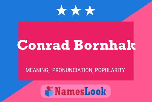 Conrad Bornhak Namensposter