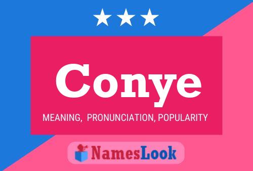 Conye Namensposter