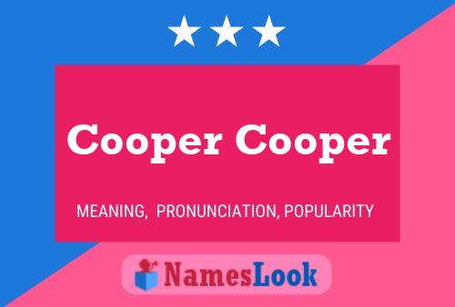 Cooper Cooper Namensposter