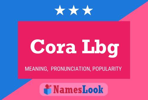 Cora Lbg Namensposter