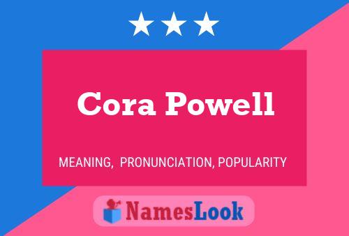 Cora Powell Namensposter