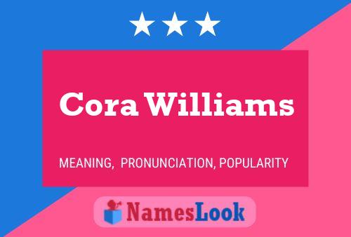 Cora Williams Namensposter