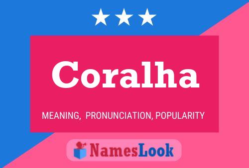 Coralha Namensposter