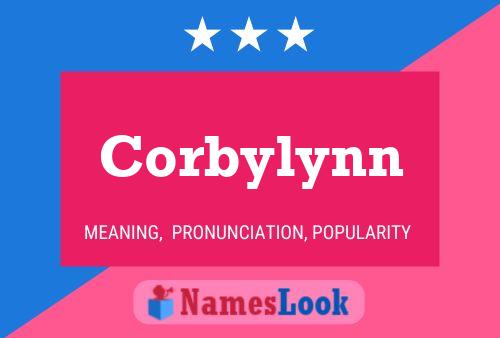 Corbylynn Namensposter