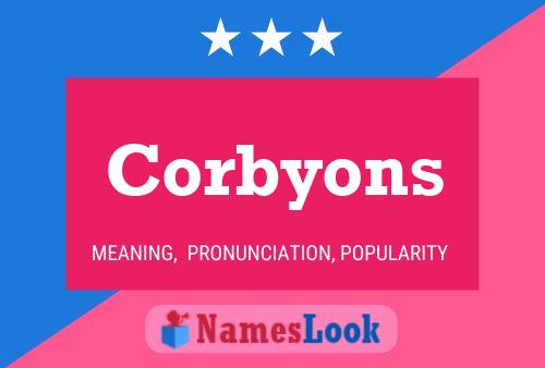 Corbyons Namensposter