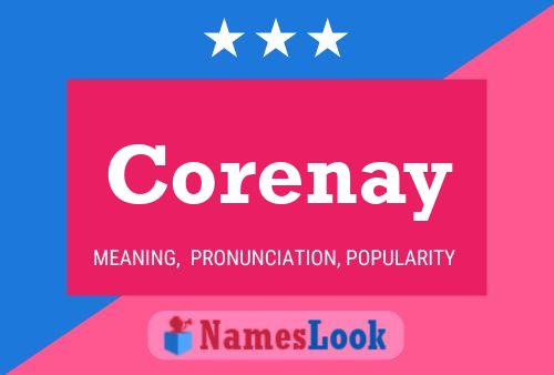 Corenay Namensposter