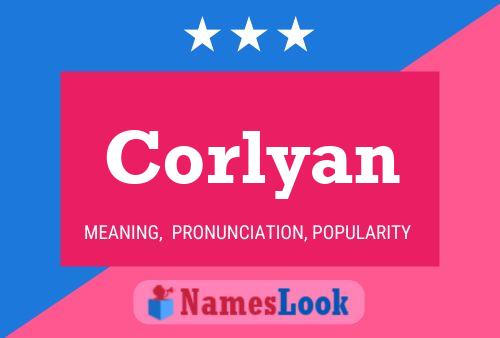 Corlyan Namensposter