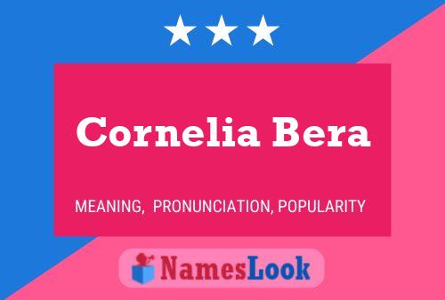 Cornelia Bera Namensposter