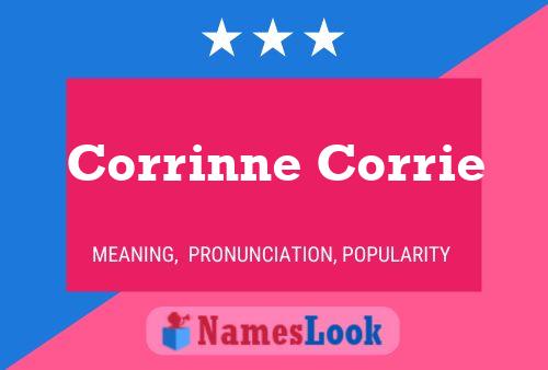 Corrinne Corrie Namensposter