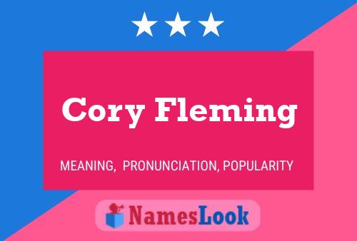 Cory Fleming Namensposter