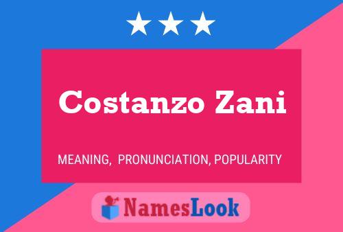 Costanzo Zani Namensposter