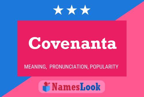 Covenanta Namensposter