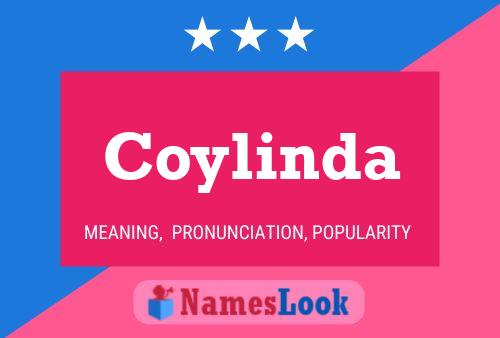 Coylinda Namensposter