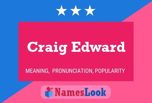 Craig Edward Namensposter