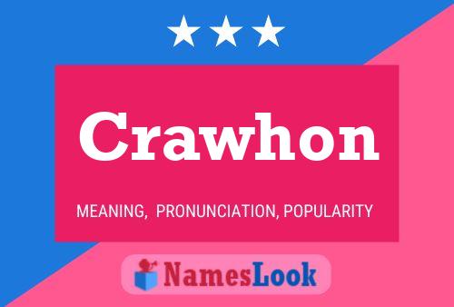 Crawhon Namensposter