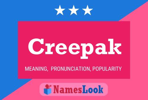 Creepak Namensposter