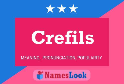 Crefils Namensposter