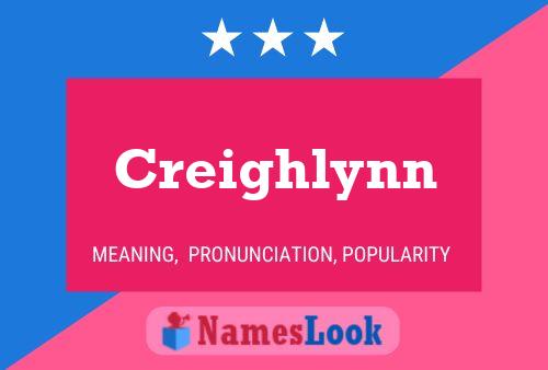 Creighlynn Namensposter