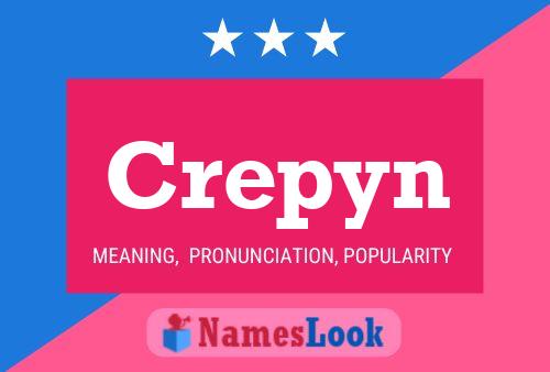 Crepyn Namensposter