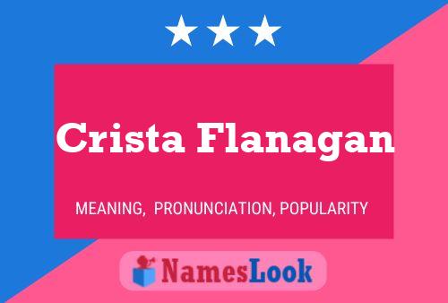 Crista Flanagan Namensposter