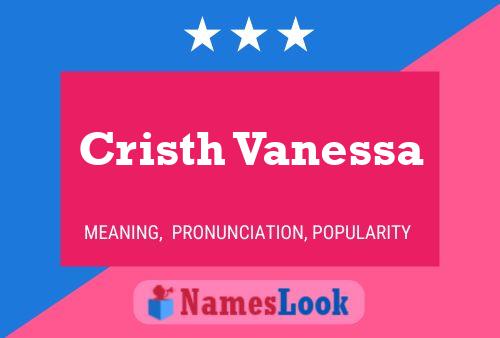 Cristh Vanessa Namensposter