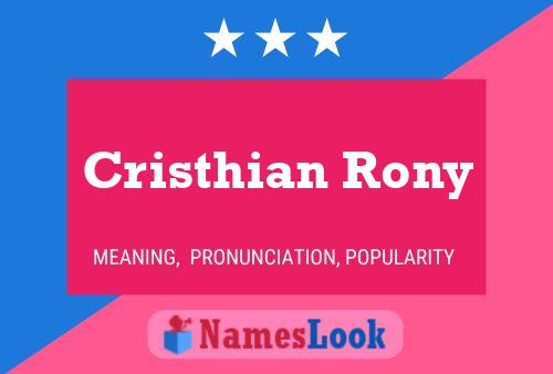 Cristhian Rony Namensposter