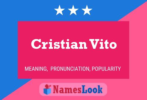 Cristian Vito Namensposter