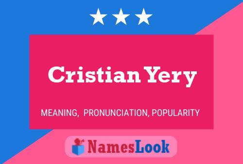 Cristian Yery Namensposter