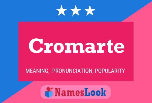 Cromarte Namensposter