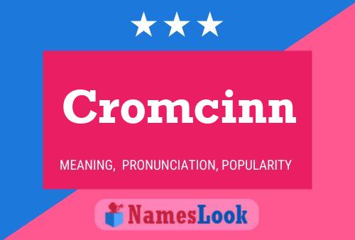 Cromcinn Namensposter