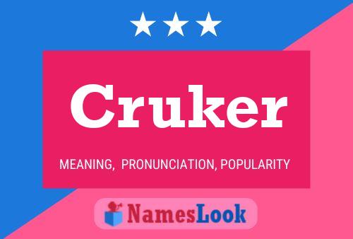 Cruker Namensposter