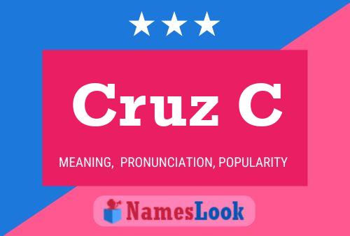 Cruz C Namensposter