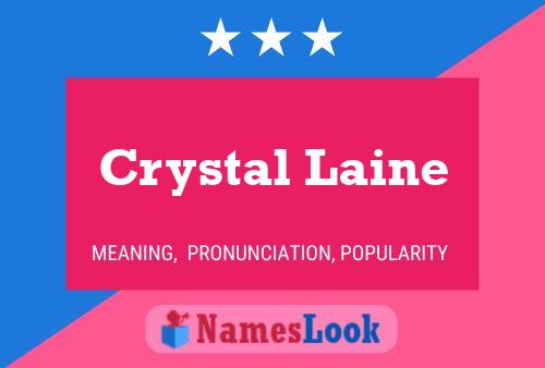 Crystal Laine Namensposter