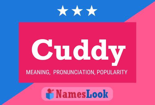 Cuddy Namensposter