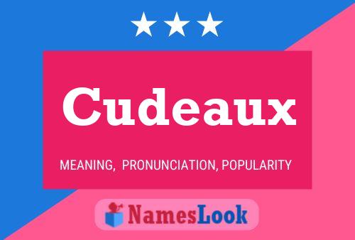 Cudeaux Namensposter