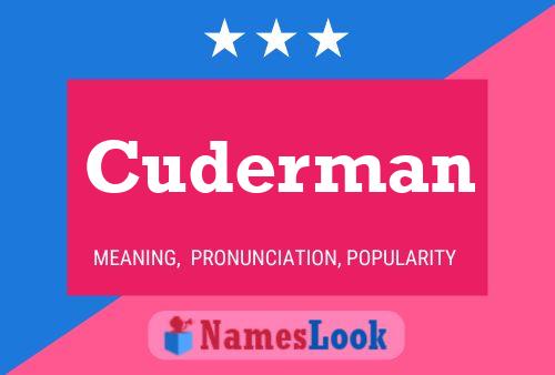 Cuderman Namensposter