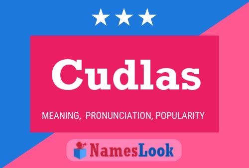 Cudlas Namensposter