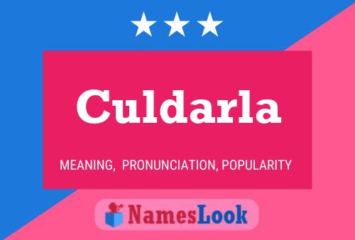 Culdarla Namensposter