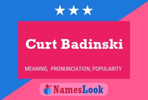 Curt Badinski Namensposter