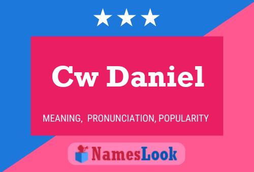 Cw Daniel Namensposter