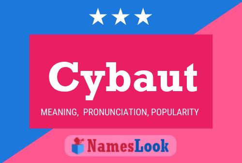 Cybaut Namensposter