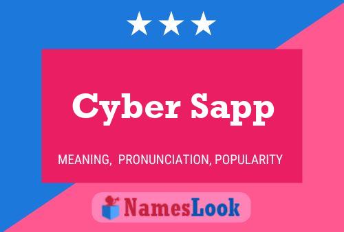 Cyber Sapp Namensposter