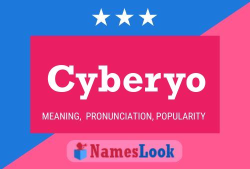 Cyberyo Namensposter