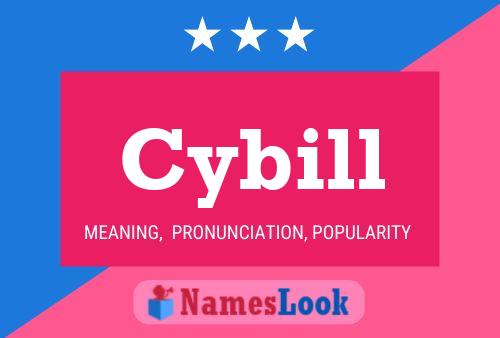 Cybill Namensposter