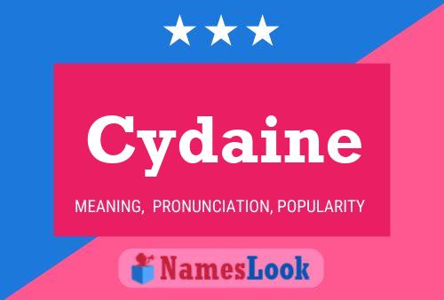 Cydaine Namensposter